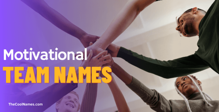 Motivational Team Names