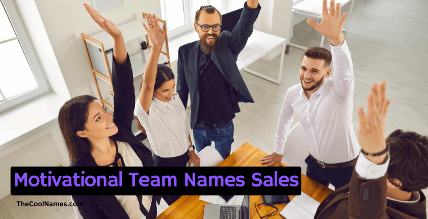 Motivational Team Names Sales