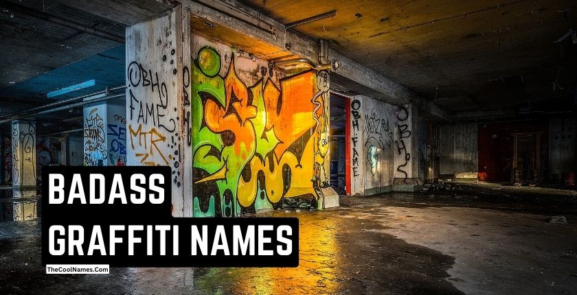 BADASS GRAFFITI NAMES