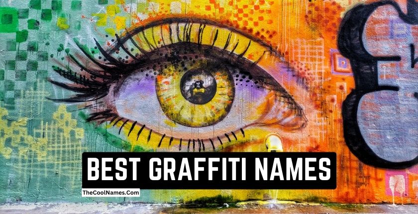 BEST GRAFFITI NAMES