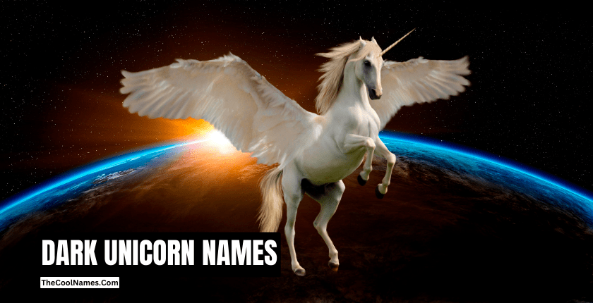 DARK UNICORN NAMES