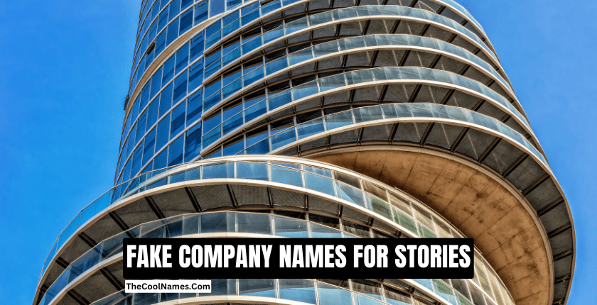 FAKE COMPANY NAMES FOR STORIES