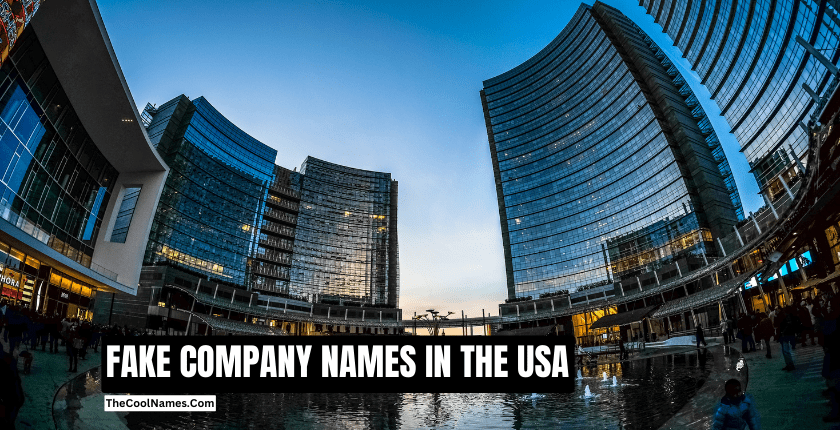 FAKE COMPANY NAMES IN THE USA
