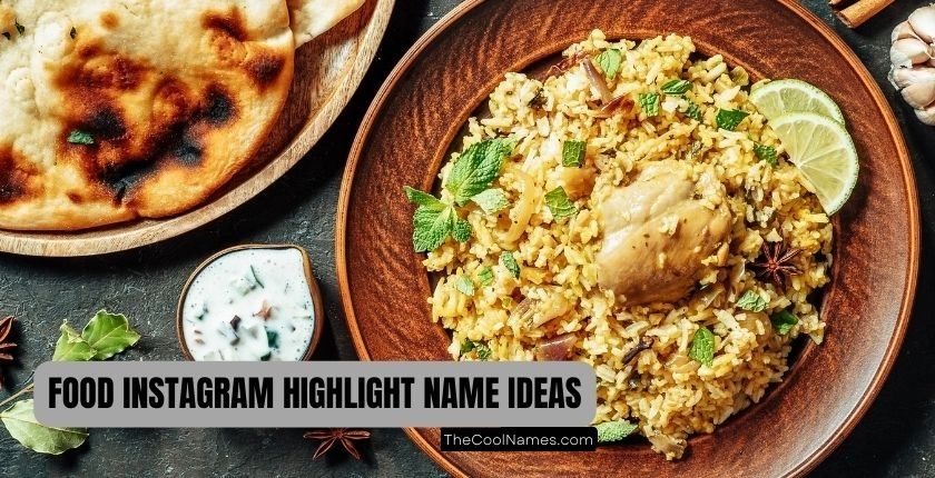 Food Highlight Name Ideas For Instagram