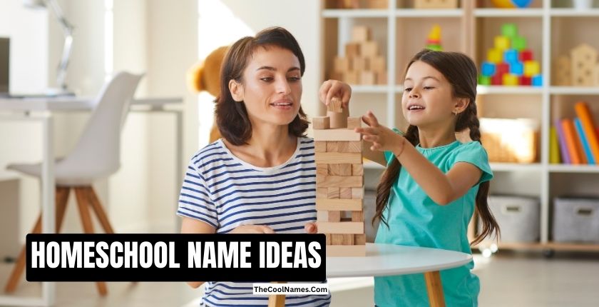 HOMESCHOOL NAME IDEAS