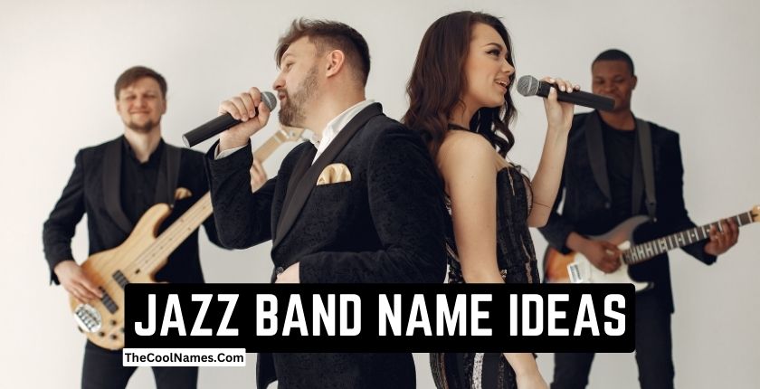 JAZZ BAND NAME IDEAS