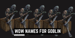 290+ Badass Goblin Names DnD 2025 [Dungeons And Dragons]