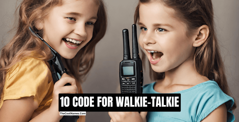 10 CODE FOR WALKIE TALKIE 1