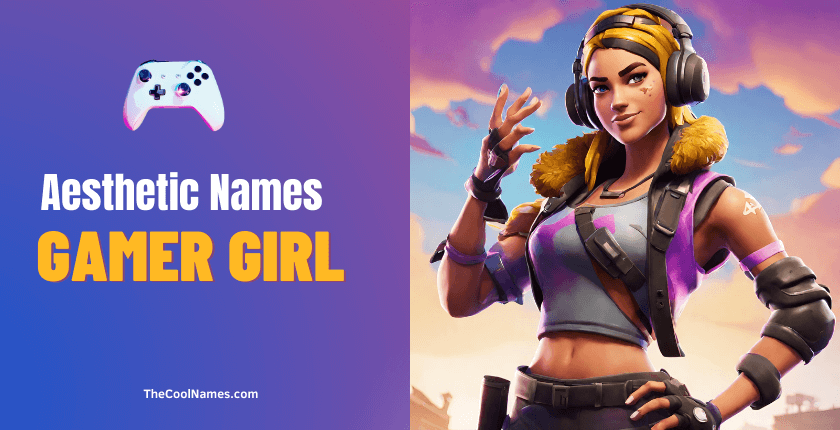 Aesthetic GamerGirl Names 