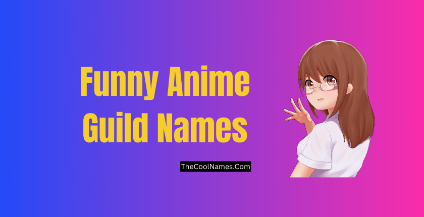 450+ Anime Guild Names For Groups, Squad, Clan [Unique List]