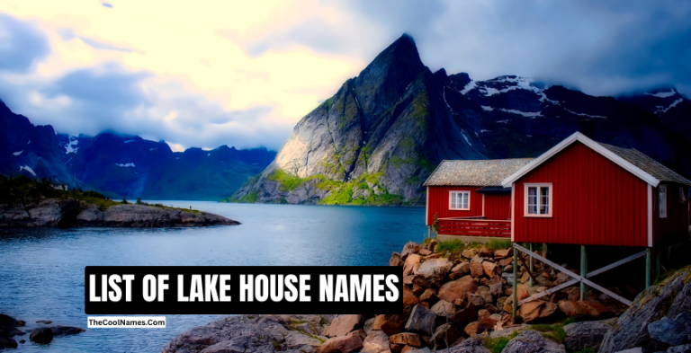 Lake House Names List For Lake Side Or Lake Front Home   LIST OF LAKE HOUSE NAMES 768x393 