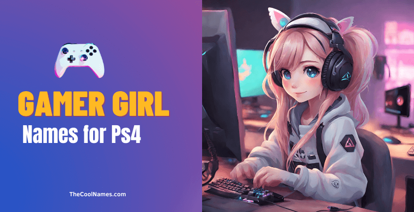 Ps4 Gamer Girl Names