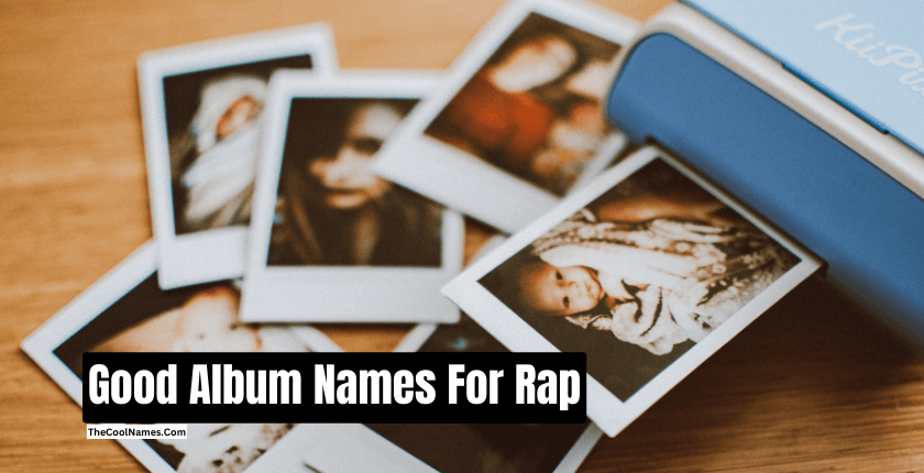 Good Album Names For Rap 1
