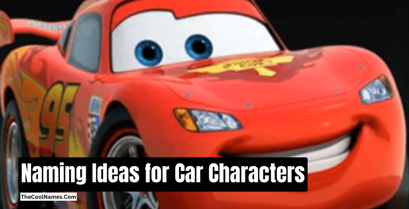 Naming Ideas for Car Characters 1