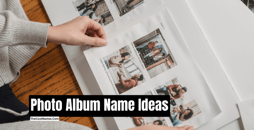 Photo Album Name Ideas