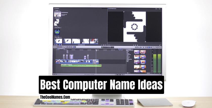 Best Computer Name Ideas