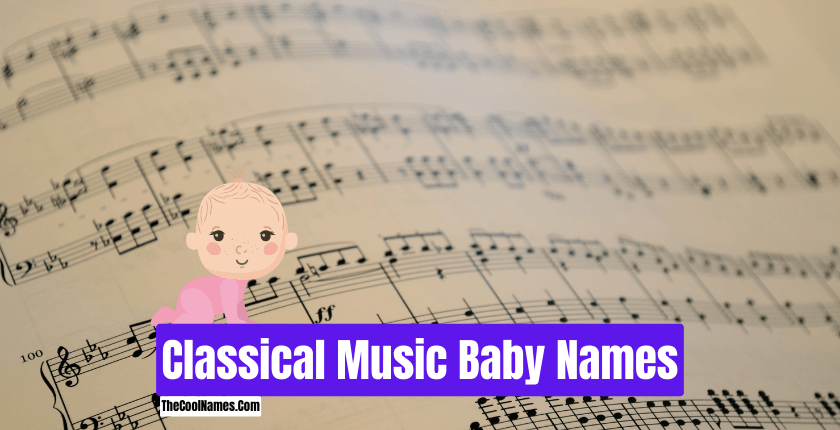 Classical Music Baby Names