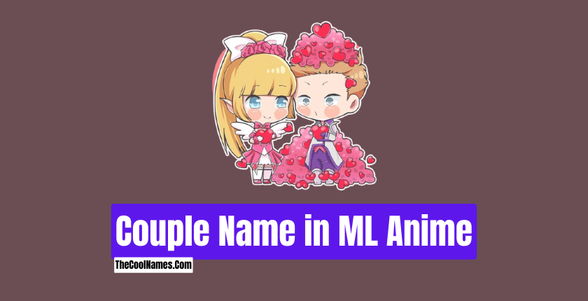 Couple Name in ML Anime