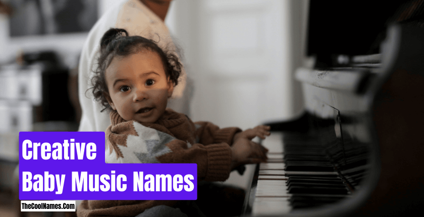 Creative Baby Music Names