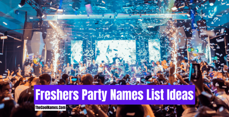 Fresh Names Cool Freshers Party Name Ideas And Suggestions In 2026