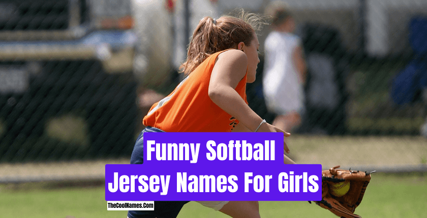 Funny Softball Jersey Names For Girls
