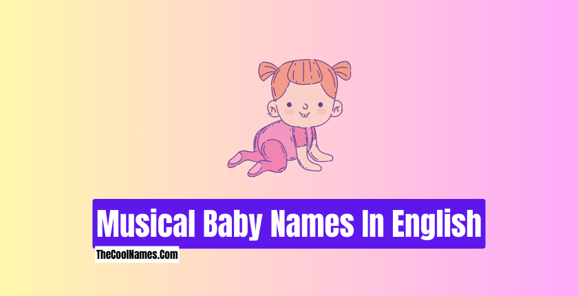 Musical Baby Names In English