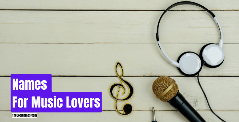 Names For Music Lovers