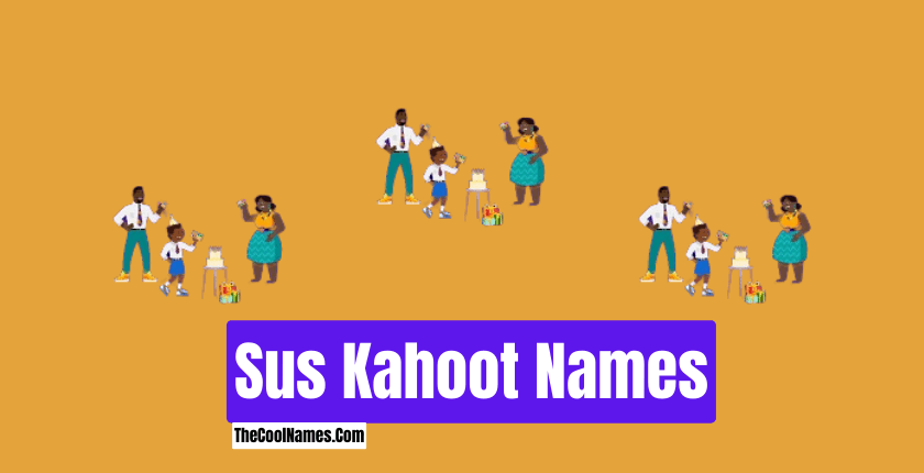 Sus Kahoot Names