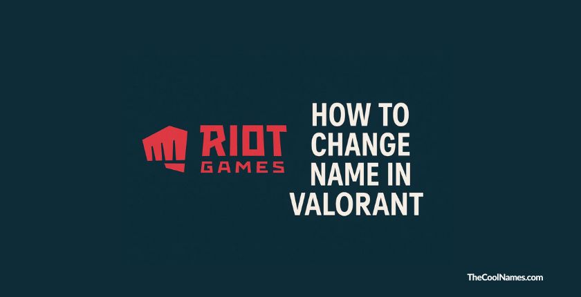 How to Change Valorant Name